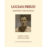 Lucian Freud: Mapping the Human