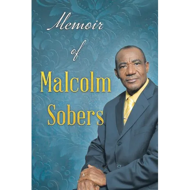 Memoir of Malcolm Sobers