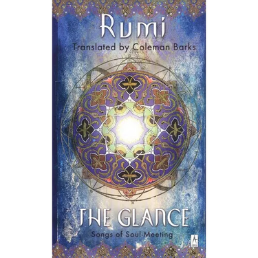 The Glance: Songs of Soul-Meeting