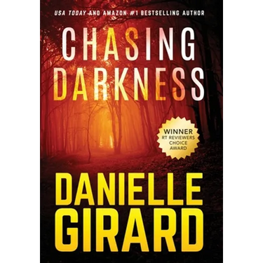 Chasing Darkness