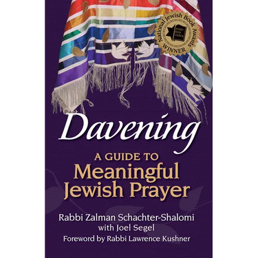 Davening: A Guide to Meaningful Jewish Prayer