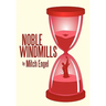 Noble Windmills