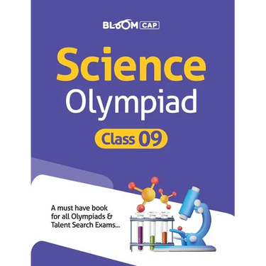 Bloom CAP Science Olympiad Class 9