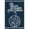 The History of The New York Yankees: Gifts For New York Yankees Fan