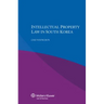 Intellectual Property Law in South Korea