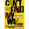 Can't Find My Way Home