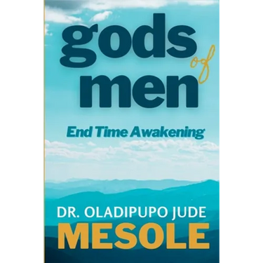 gods of men: End Time Awakening