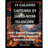 19 Galaxies Captured by James Webb Telescope: JWST Depicts Staggering Structure in Nineteen Celestial Bodies
