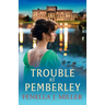 Trouble at Pemberley