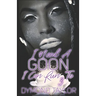 I Need A Goon I Can Run To 3