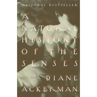 A Natural History of the Senses