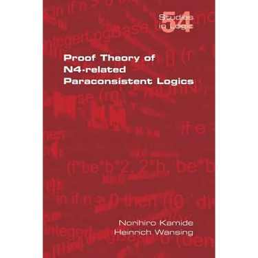 Proof Theory of N4-Paraconsistent Logics