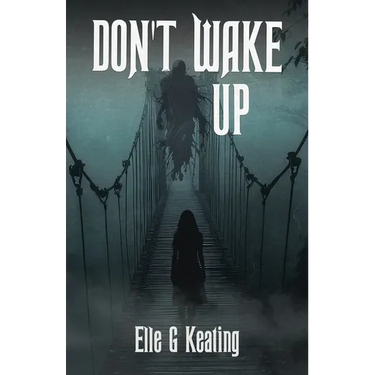 Don't Wake Up