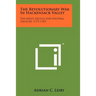 The Revolutionary War In Hackensack Valley: The Jersey Dutch And Neutral Ground, 1775-1783