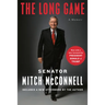 The Long Game: A Memoir