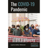 The Covid-19 Pandemic