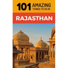 101 Amazing Things to Do in Rajasthan: Rajasthan Travel Guide