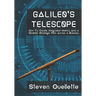 Galileo's Telescope: How To Create Integrated Metrics And a Realistic Strategic Plan Across a Business