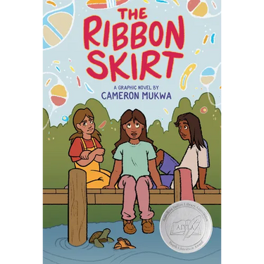 The Ribbon Skirt: A Graphic Novel