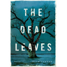 The Dead Leaves