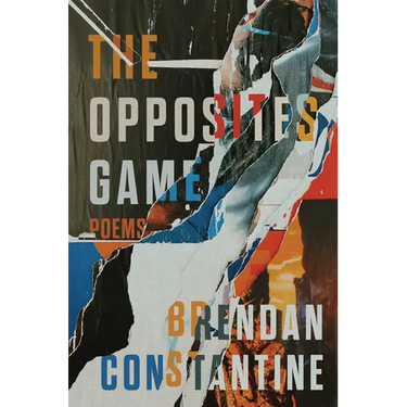 The Opposites Game: Poems