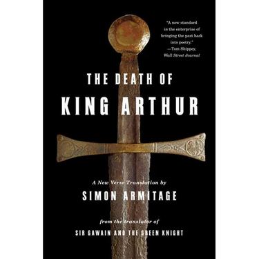 Death of King Arthur: A New Verse Translation