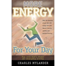 More Energy for Your Day