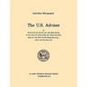 The U.S. Adviser (U.S. Army Center for Military History Indochina Monograph series)