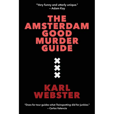 The Amsterdam Good Murder Guide