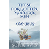 These Forgotten Mountain Men