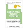Short-Term Rental Success: Create Welcoming Five Star Stays