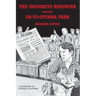 The Incognito Reporter and the On-to-Ottawa Trek