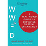 A Real-World Guide to Surviving Nursing Orientation