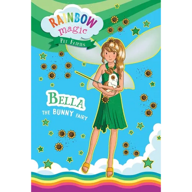 Rainbow Magic Pet Fairies Book #2: Bella the Bunny Fairy