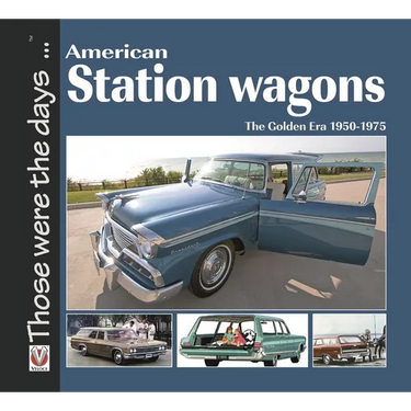 American Station Wagons - The Golden Era 1950-1975