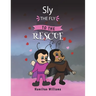 Sly the Fly to the Rescue