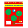 Fractions In The Forest: The Adventures of Joule Numbers
