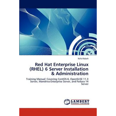 Red Hat Enterprise Linux (RHEL) 6 Server Installation & Administration