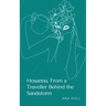 Hosanna, From a Traveller Behind the Sandstorm