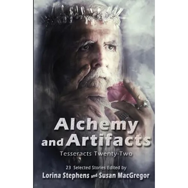 Alchemy and Artifacts (Tesseracts Twenty-Two)