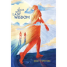 A Walk With Lady Wisdom