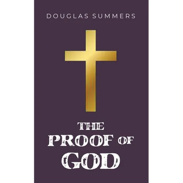 The Proof of God