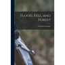 Flood, Fell, and Forest