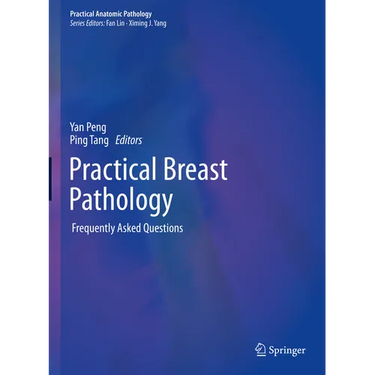 Practical Breast Pathology: Frequently Asked Questions