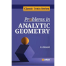 Problems in Analytic Geometry
