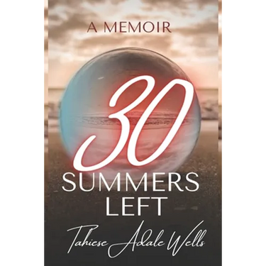 30 Summers Left
