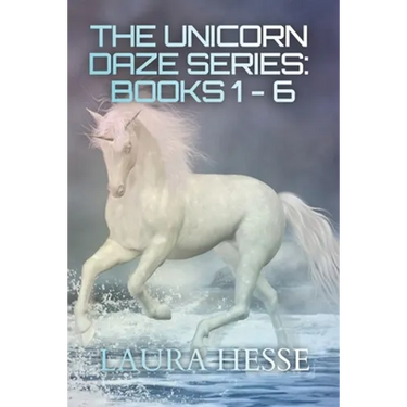 The Unicorn Daze Series: Books 1 - 6: A Series of Children's Bedtime Stories