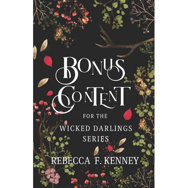 Wicked Darlings Bonus Content: Bonus Chapters from the Series