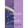 Landscape in Lavender: A Young Man's Search for His Gay Identity