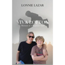 Viva Lofton: Memoir of a Beginner Dad